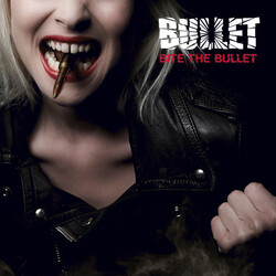 Bullet (10) Bite The Bullet Vinyl LP