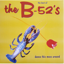 B-52S Best Of: Dance This Mess Around Vinyl LP