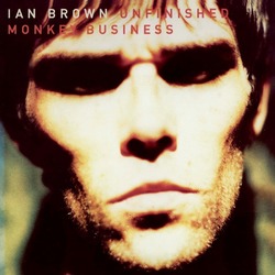 Ian Brown Unfinished Monkey Business Vinyl LP