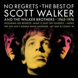 Scott Walker / The Walker Brothers No Regrets - The Best Of Scott Walker And The Walker Brothers - 1965 - 1976 Vinyl 2 LP
