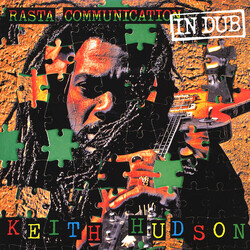 Keith Hudson Rasta Communication In Dub Vinyl LP