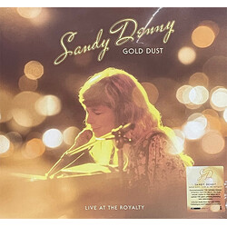 Sandy Denny Gold Dust Live At The Royalty (Rsd 2022) Vinyl LP
