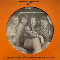Abba Love Isnt Easy BUT IT SURE IS HARD ENOUGH I AM JUST A GIRL PICTURE DISC VINYL 7INCH