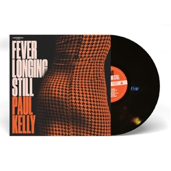 Paul Kelly Fever Longing Still VINYL LP