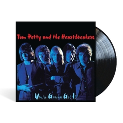 Tom Petty & The Heartbreakers Youre Gonna Get It! VINYL LP