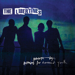 Libertines Anthems For Doomed Youth Vinyl LP