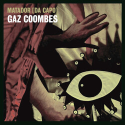 Gaz Coombes Matador (Da Capo) Vinyl