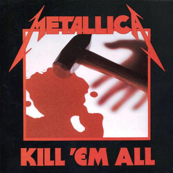Metallica Kill Em All VINYL LP