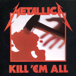Metallica Kill Em All Vinyl LP
