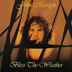 John Martyn Bless The Weather Vinyl LP