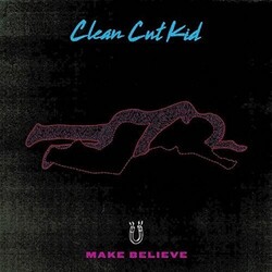 Clean Cut Kid Make Believe Vinyl 7"