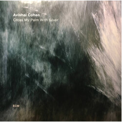 Avishai Cohen Quartet Cross My Palm With Silver Vinyl LP