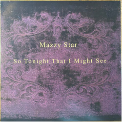 Mazzy Star So Tonight That I Might See VINYL LP