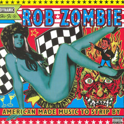 Rob Zombie American Made Music To Strip By Vinyl 2 LP