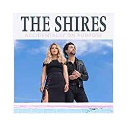 The Shires Accidentally On Purpose Vinyl LP
