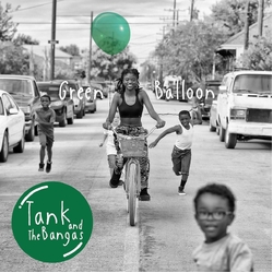 Tank & The Bangas Green Balloon VINYL LP