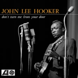 John Lee Hooker Dont Turn Me From Your FRENCH COVER YELLOW VINYL LP BLACK FRIDAY 2024