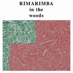 Rimarimba In The Woods VINYL LP