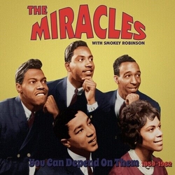 Smokey Robinson With The Miracles You Can Depend On Them 1958 - 62 VINYL LP