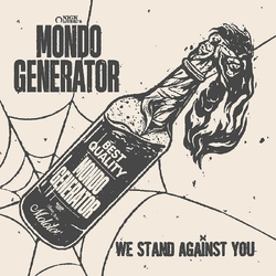 Mondo Generator We Stand Against You VINYL LP
