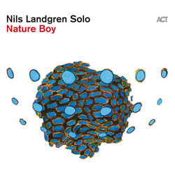 Nils Landgren Solo Nature Boy Vinyl LP
