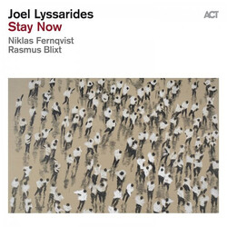 Joel Lyssarides Stay Now Vinyl LP