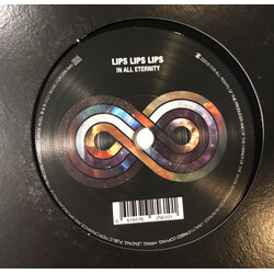 Lips Lips Lips In All Eternity / Lifetime Girl VINYL 7INCH
