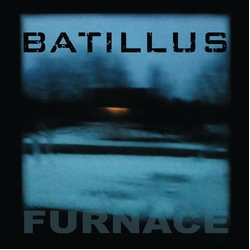 Batillus Furnace VINYL LP