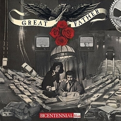 Great Father Bicentennial Blue VINYL LP