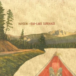 Hayden Elk-Lake Serenade 20TH ANNIVERSARY EDITION DELUXE EDITION INDIE EXCLUSIVE VINYL LP
