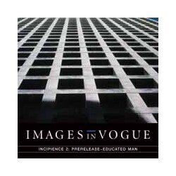 Images In Vogue Incipience 2: Prerelease Educated Man VINYL LP