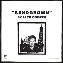 Jack Cooper Sandgrown VINYL LP