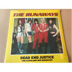 The Runaways Dead End Justice (The Cleveland 1976 Broadcast) Vinyl LP