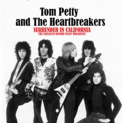 Tom Petty & The Heartbreakers Surrender In California: The Sausalito Record Plant Broadcast Vinyl LP