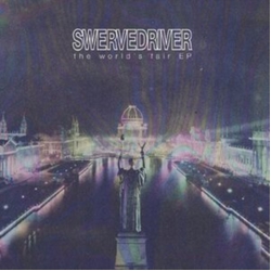 Swervedriver The Worlds Fair Ep ORANGE VINYL 12INCH
