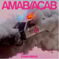 Evan Greer Amab/Acab CLEAR PINK CLOUD VINYL LP