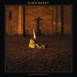 Kind Beast Familiars From Another Life VINYL LP