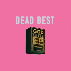 Dead Best God Out Of Order VINYL LP