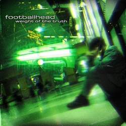 Footballhead Weight Of The Truth BLACK OLIVE VINYL LP