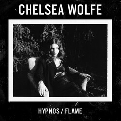 Chelsea Wolfe Hypnos / Flame Vinyl