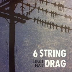 6 String Drag & Jonathan Haidt High Hat (Reissue) Vinyl LP