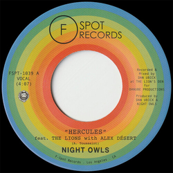 Night Owls Hercules FEAT. ALEX DESERT & THE LIONS TELL IT LIKE IT IS FEAT. ASDRU SIERRA VINYL 7INCH