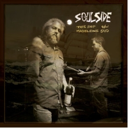 Soulside This Ship VINYL 7INCH