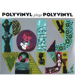 Polyvinyl Plays Polyvinyl Polyvinyl Plays Polyvinyl Vinyl LP