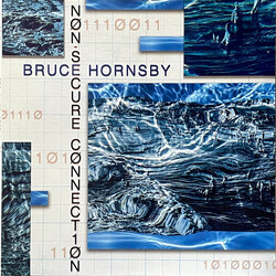 Bruce Hornsby Non-Secure Connection VINYL LP