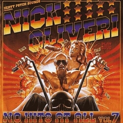 Nick Oliveri N.O. Hits At All Vol.7 COLOURED VINYL LP