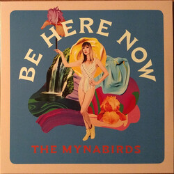 The Mynabirds Be Here Now