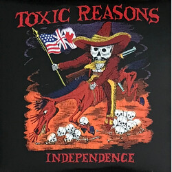 Toxic Reasons Independence Vinyl LP