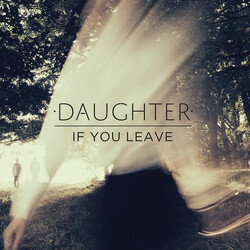 Daughter If You Leave Vinyl LP
