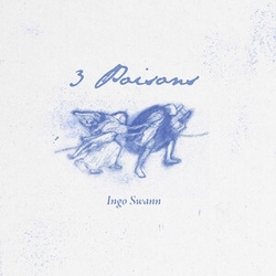Ingo Swann 3 Poisons VINYL LP